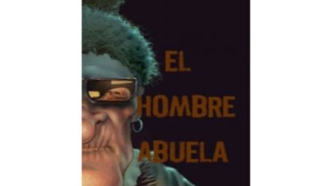 El Hombre Abuela